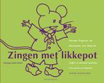 Zingen met likkepot 9789073460317 H. Hopster, Verzenden, Zo goed als nieuw, H. Hopster