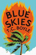 Blue Skies 9781526659699 T. C. Boyle, Gelezen, T. C. Boyle, Verzenden