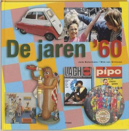 De jaren 60 | 9789058974860 | BOTERMANS, Jack & GRINSVEN,, Boeken, Wetenschap, Zo goed als nieuw