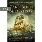 Take, Burn or Destroy 9780399158964 S. Thomas Russell, Verzenden, Gelezen, S. Thomas Russell