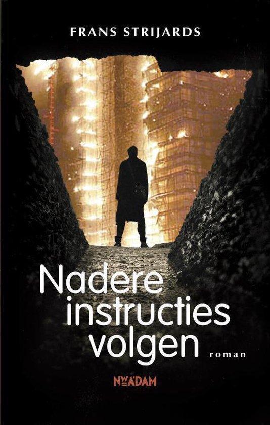 Nadere Instructies Volgen, Boeken, Overige Boeken, Ophalen of Verzenden