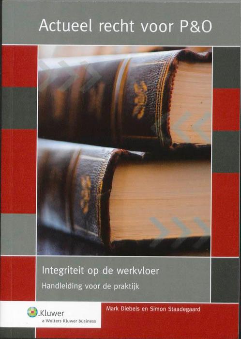 Integriteit op de werkvloer 9789013050967 S. Staadegaard, Boeken, Economie, Management en Marketing, Zo goed als nieuw, Verzenden