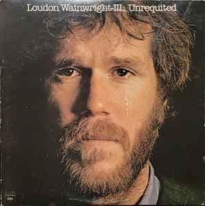 LP gebruikt - Loudon Wainwright III - Unrequited, Cd's en Dvd's, Vinyl | Pop, Zo goed als nieuw, Verzenden