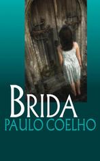 Brida 9789029571715 Paulo Coelho, Boeken, Verzenden, Gelezen, Paulo Coelho