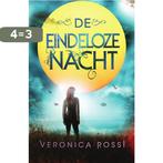 De eindeloze nacht / Wereld zonder hemel / 2 9789000343225, Boeken, Verzenden, Gelezen, Veronica Rossi