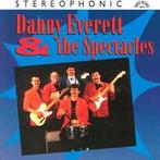 cd - Danny Everett - Danny Everett &amp; The Spectacles, Verzenden, Zo goed als nieuw