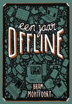 9789048850532 Een jaar offline Bram Van Montfoort, Boeken, Verzenden, Nieuw, Bram Van Montfoort