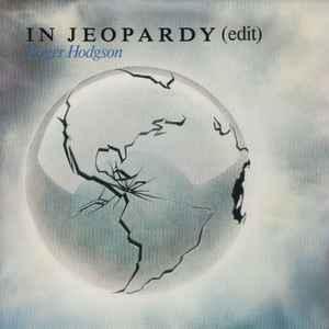 vinyl single 7 inch - Roger Hodgson - In Jeopardy (Edit), Cd's en Dvd's, Vinyl Singles, Zo goed als nieuw, Verzenden