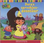 Doras sprookjesavontuur / Dora 9789051595123, Verzenden, Gelezen