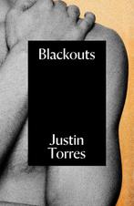 9781847083982 Blackouts Justin Torres, Boeken, Verzenden, Nieuw, Justin Torres