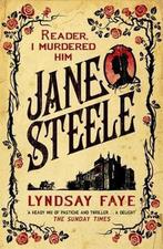 Jane Steele 9781472217561 Lyndsay Faye, Boeken, Verzenden, Zo goed als nieuw, Lyndsay Faye