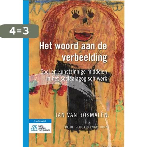 Het woord aan de verbeelding / Sociaal-agogisch basisboek, Boeken, Politiek en Maatschappij, Gelezen, Verzenden
