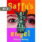 Saffy S Engel 9789025735630 Hilary Mckay, Boeken, Verzenden, Zo goed als nieuw, Hilary Mckay