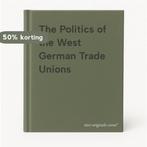 The Politics of the West German Trade Unions 9780521305136, Boeken, Verzenden, Gelezen