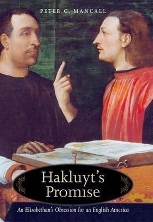 Hakluyts Promise - An Elizabethans Obsession for  an, Boeken, Overige Boeken, Ophalen of Verzenden