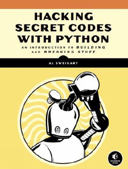 9781593278229 Cracking Codes With Python | Tweedehands, Boeken, Schoolboeken, Zo goed als nieuw, Verzenden