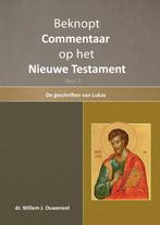 9789059992054 Beknopt commentaar op het Nieuwe Testament, Boeken, Willem J. Ouweneel, Zo goed als nieuw, Verzenden