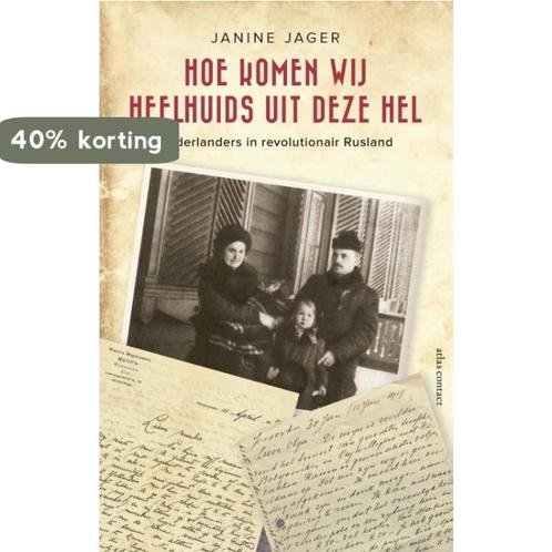 Hoe komen wij heelhuids uit deze hel 9789045034362, Boeken, Overige Boeken, Zo goed als nieuw, Verzenden