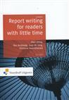 Report writing for readers with little time, 9789001812591, Boeken, Verzenden, Zo goed als nieuw, Studieboeken