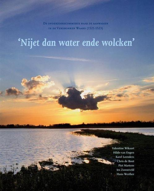 Nijet Dan Water Ende Wolcken 9789070641894 V. Wikaart, Boeken, Geschiedenis | Wereld, Zo goed als nieuw, Verzenden