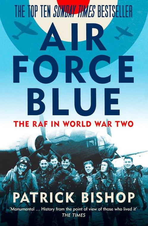 Air Force Blue 9780007433155 Patrick Bishop, Boeken, Taal | Engels, Gelezen, Verzenden