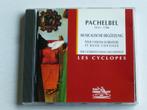 Pachelbel - Musicalische Ergötzung / Les Cyclopes, Verzenden, Nieuw in verpakking