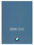 1969 BMW 2500 BROCHURE NEDERLANDS, Nieuw, BMW, Author
