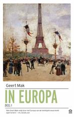 9789046707975 In Europa deel 1 | Tweedehands, Boeken, Verzenden, Zo goed als nieuw, Geert Mak