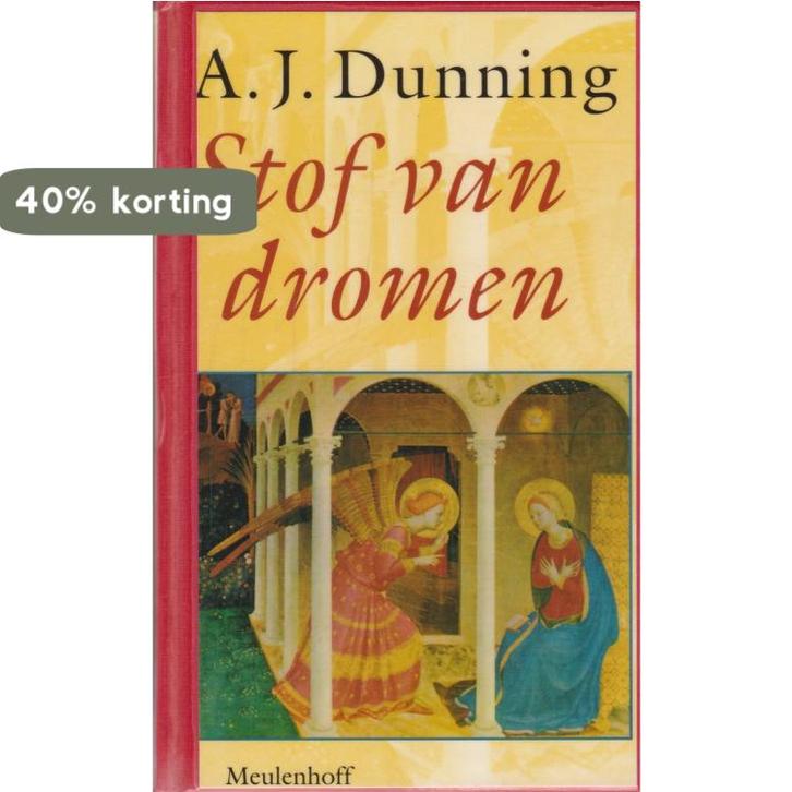 Stof van dromen 9789029054355 A.J. Dunning, Boeken, Overige Boeken, Gelezen, Verzenden