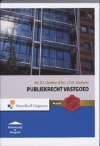 Publiekrecht vastgoed 9789001709990 P.C. Bakker, Verzenden, Gelezen, P.C. Bakker