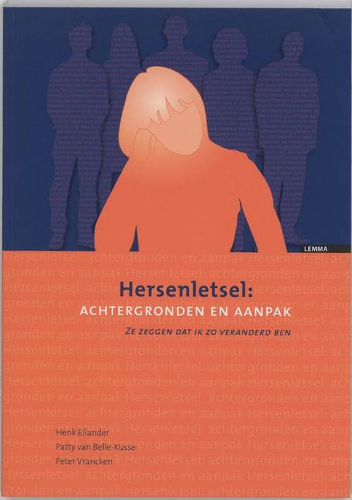 Hersenletsel achtergronden en aanpak 9789059314320, Boeken, Wetenschap, Zo goed als nieuw, Verzenden