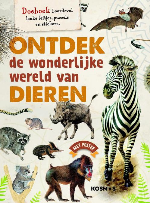 Ontdek de wonderlijke wereld van dieren 9789021567822, Boeken, Overige Boeken, Gelezen, Verzenden