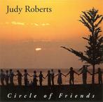 cd - Judy Roberts - Circle Of Friends, Verzenden, Zo goed als nieuw