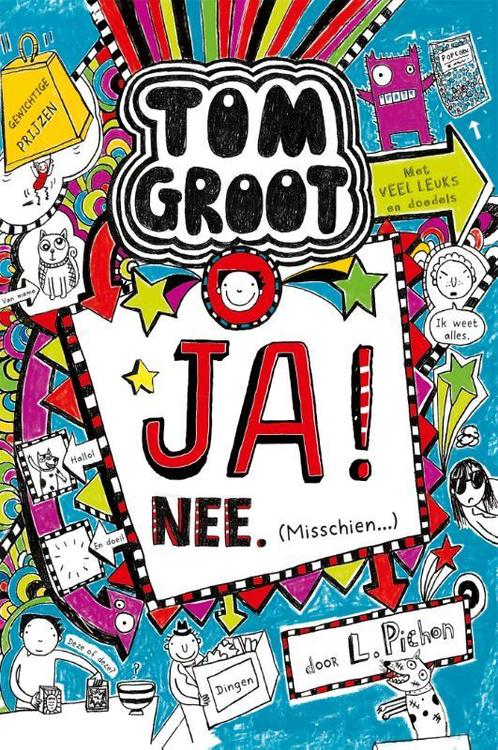 Tom Groot Ja! nee. misschien / Tom Groot / 8 9789025761240, Boeken, Kinderboeken | Jeugd | 10 tot 12 jaar, Gelezen, Verzenden