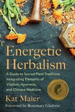 9781645020820 Energetic Herbalism Kat Maier, Boeken, Verzenden, Nieuw, Kat Maier