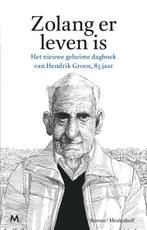 Zolang er leven is 9789029090766 Hendrik Groen, Verzenden, Gelezen, Hendrik Groen