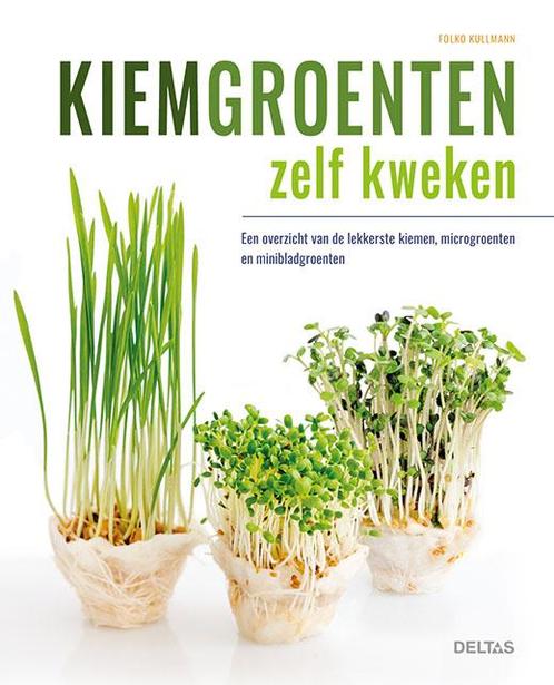 Kiemgroenten zelf kweken 9789044749809 Folko KULLMANN, Boeken, Hobby en Vrije tijd, Zo goed als nieuw, Verzenden