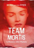 Het Romeo & Juliet mysterie / Team Mortis / 1 9789059243040, Verzenden, Zo goed als nieuw, Bjorn van den Eynde