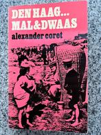 Den Haag… Mal en dwaas, Boeken, Verzenden, Alexander Coret, 20e eeuw of later, Gelezen