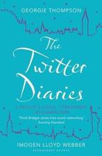 Twitter Diaries 9781448209866 Georgie Thompson, Verzenden, Gelezen, Georgie Thompson