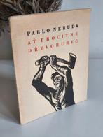Signed, Pablo Neruda - A procitne devorubec - 1950
