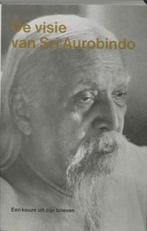 De visie van Sri Aurobindo 9789020240764 Aurobindo, Verzenden, Gelezen, Aurobindo