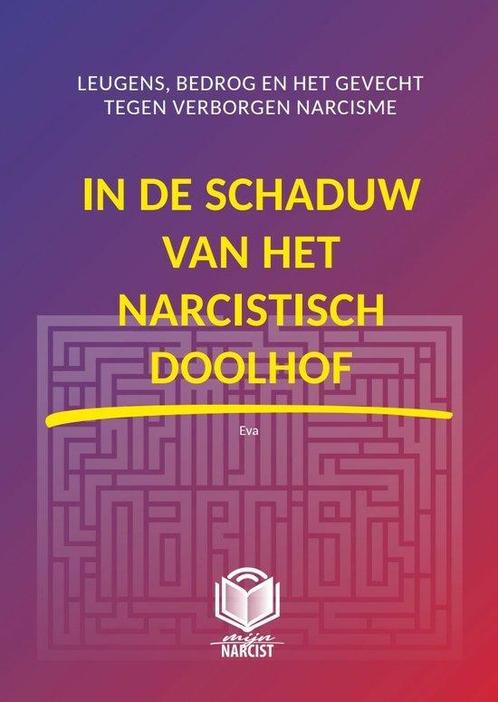 9789083379708 Mijn Narcist 1 - IN DE SCHADUW VAN HET NARC..., Boeken, Biografieën, Zo goed als nieuw, Verzenden