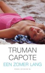 Een zomer lang 9789023420590 T. Capote, Boeken, Verzenden, Zo goed als nieuw, T. Capote