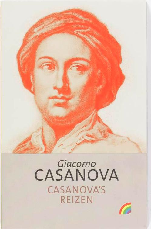 Casanovas Reizen 9789041707307 Giacomo Casanova, Boeken, Literatuur, Gelezen, Verzenden