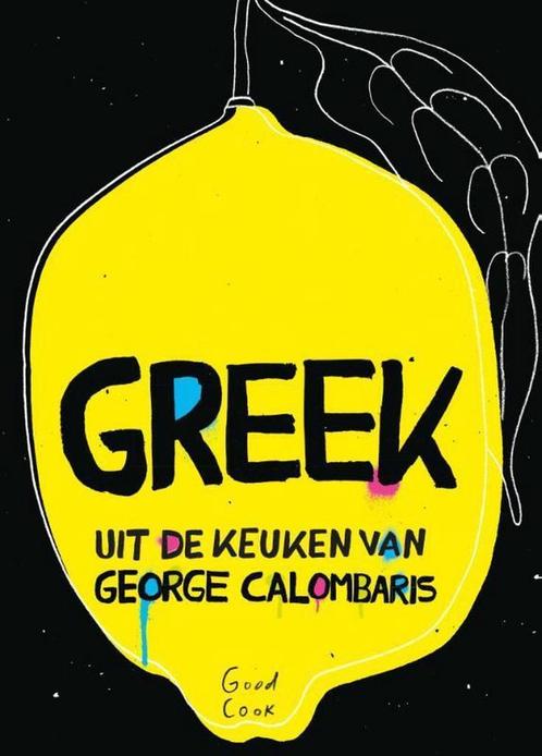 Greek 9789461431479 George Calombaris, Boeken, Kookboeken, Zo goed als nieuw, Verzenden