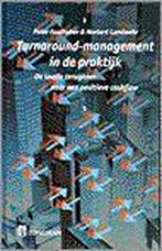 Turnaround-management in de praktijk 9789067898195, Verzenden, Gelezen, P. Faulhaber
