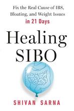 Healing SIBO: Fix the Cause of IBS, Bloating, and Weight, Boeken, Verzenden, Nieuw