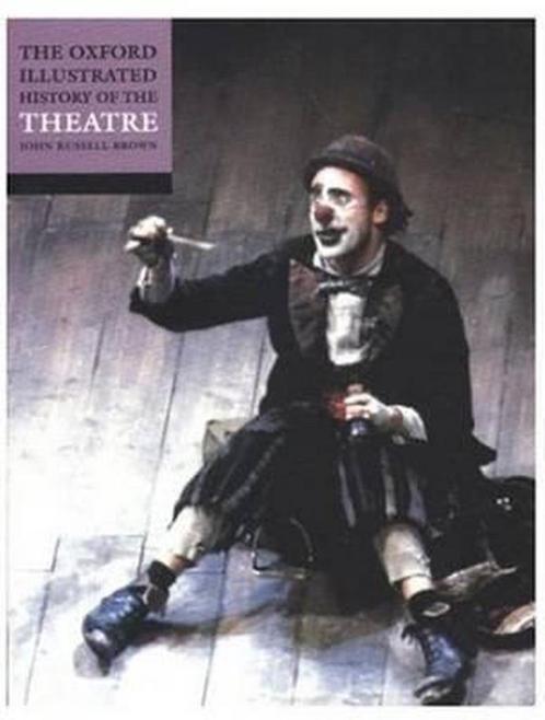 Oxford Illust History Of Theatre 9780192854421, Boeken, Taal | Engels, Gelezen, Verzenden