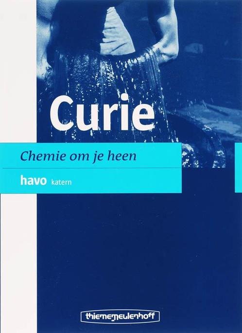 Curie Chemie om je heen Havo katern druk 1 9789006340396, Boeken, Techniek, Zo goed als nieuw, Verzenden